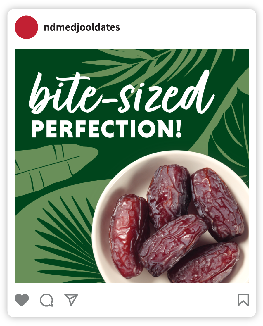 Example of a Natural Delights social post that says "Bite-sized Perfection" with an image of a bowl of dates