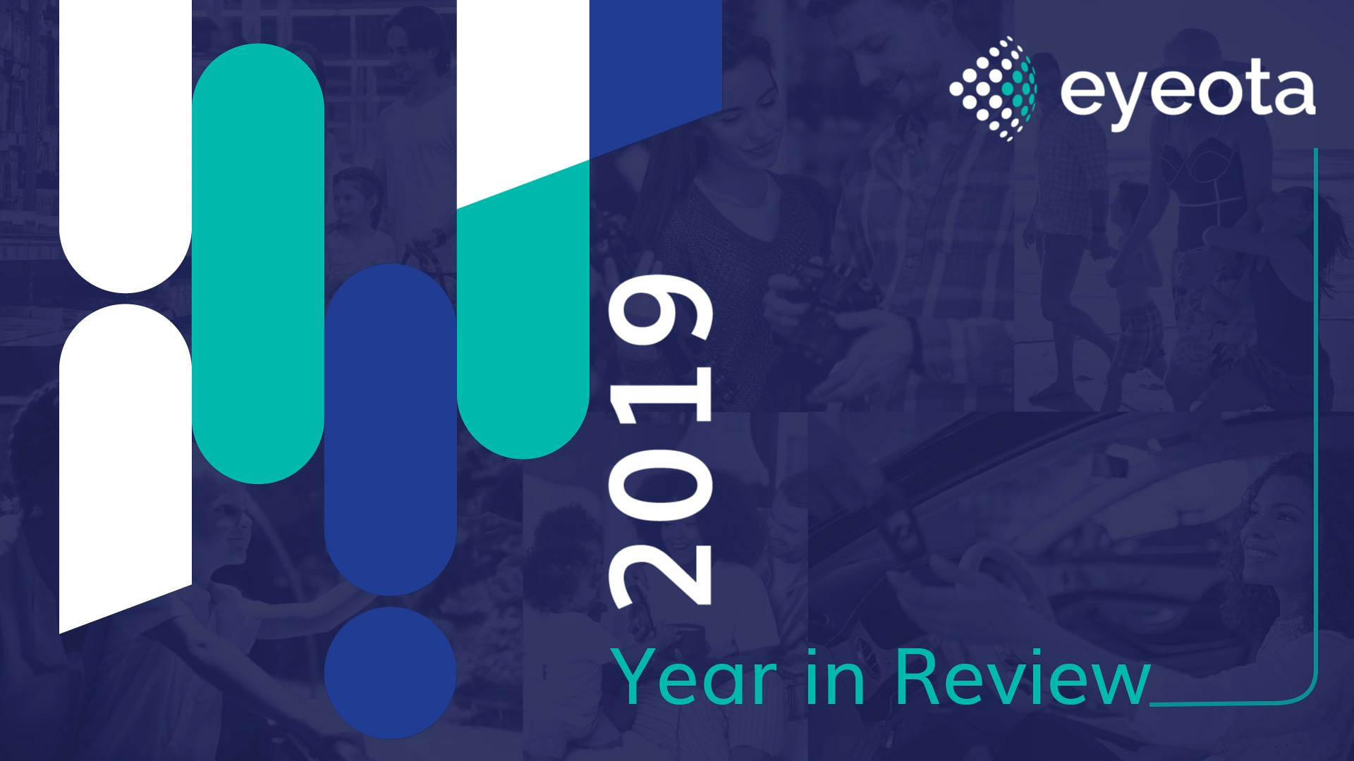 a collage of background images with dark blue, medium blue, and green abstract shapes with the Eyeota logo and text that says "2019 Year in Review"