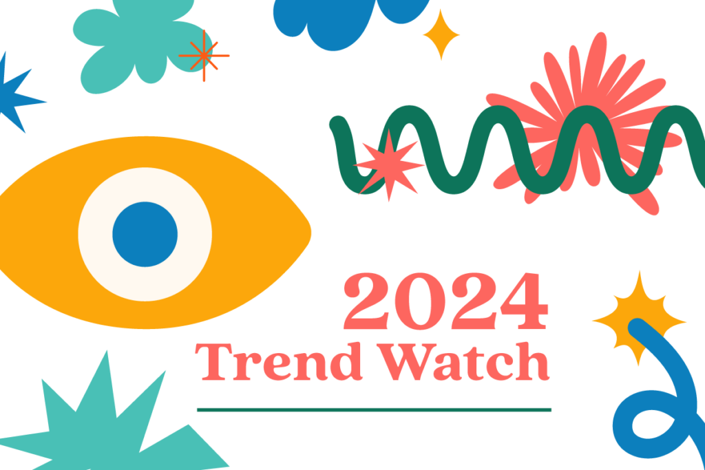 text that says "2024 Trend Watch" with differently colored illustrations of squiggles, stars, and shapes